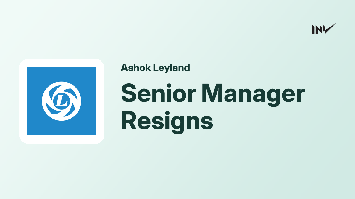 Ashok Leyland: Senior Management Personnel Resignation Announced ...