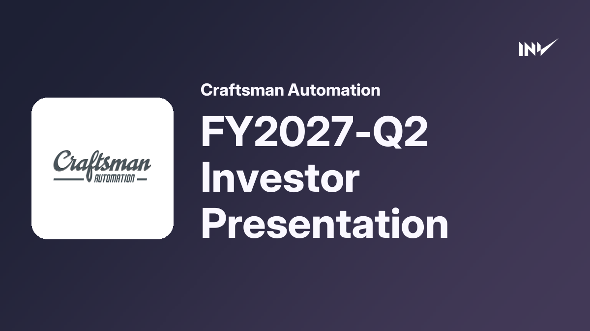 Craftsman Automation: Posts FY2027-Q2 Investor Presentation | InvestyWise